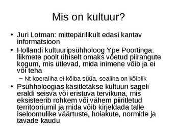Kultuur ja sotsiaalne käitumine #2