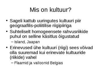 Kultuur ja sotsiaalne käitumine #3