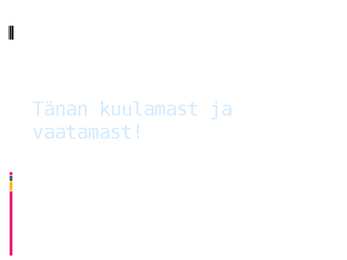 INFOOTSINGU VÕIMALUSI #9