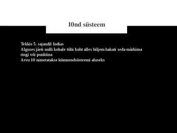 Kümnend ja Kuuekümnend Süsteem #2