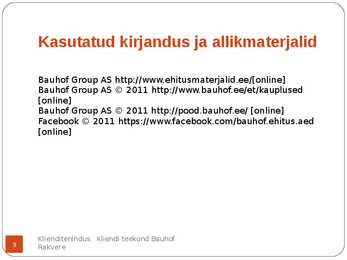 Kliendi teekonna esitlus Bauhofi näitel #9