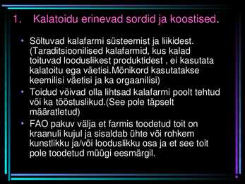 Kalatoit ja selle alternatiivid- #3