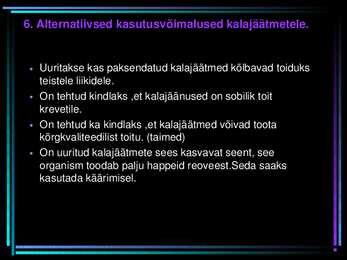 Kalade jäätmed- Kas hinnalised resursid või vajavad kõrvaldamist #14