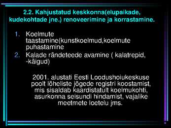 TAASTOOTMISE ÜLDISED PÕHIMÕTTED #11