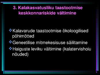 TAASTOOTMISE ÜLDISED PÕHIMÕTTED #20