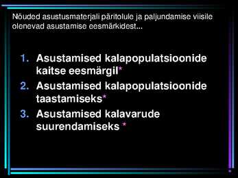 TAASTOOTMISE ÜLDISED PÕHIMÕTTED #24
