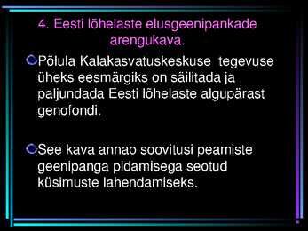 TAASTOOTMISE ÜLDISED PÕHIMÕTTED #28