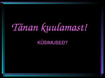 TAASTOOTMISE ÜLDISED PÕHIMÕTTED #33
