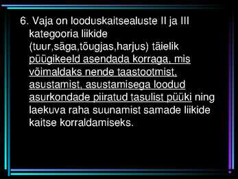 TAASTOOTMISE ÜLDISED PÕHIMÕTTED #10