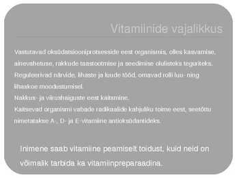 Vitamiinid-erinevad tüübid #2