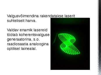 Laser ehk valguskvantgeneraator #13