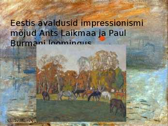 Impressionismi esitlus #13