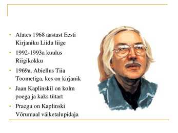 Jaan kaplinski #3
