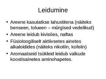 Areenide leidumine ja omadused #5
