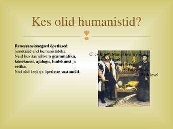Renessanss ja humanistid esitlus #11