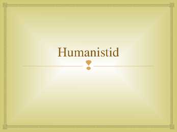 Renessanss ja humanistid esitlus #10