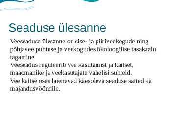 Veeseaduse esitlus #2