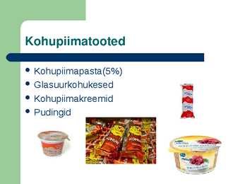 Esmavajalikud toiduained-Piimatooted #14