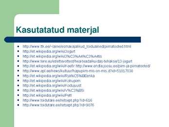 Esmavajalikud toiduained-Piimatooted #22