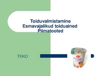 Esmavajalikud toiduained-Piimatooted