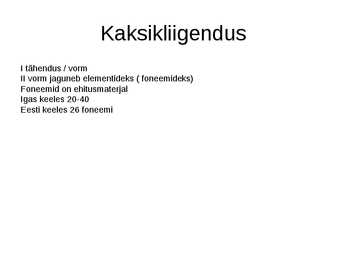 Keeleteaduse alused ülevaade #13
