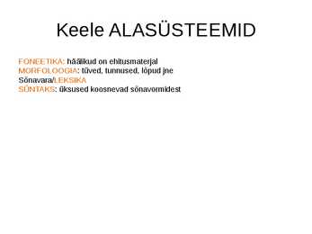 Keeleteaduse alused ülevaade #18