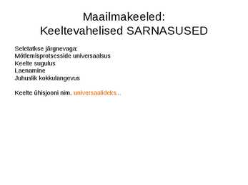 Keeleteaduse alused ülevaade #20