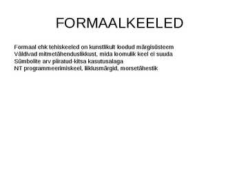 Keeleteaduse alused ülevaade #7