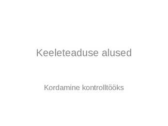 Keeleteaduse alused ülevaade