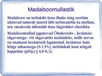 Madalsoo #9