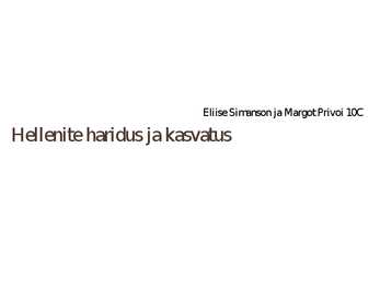 Hellenite haridus ja kasvatus