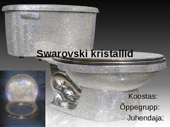 Tööstuskaup Iseseisevtöö - Swarovski kristallid