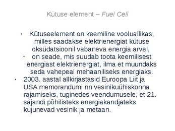 Fuel Cell - kasutus autodel - väikelaevadel