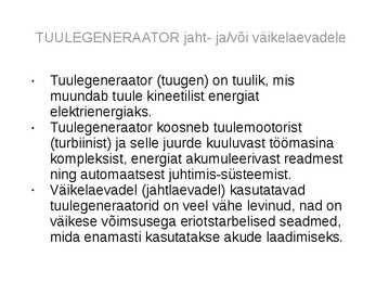 TUULEGENERAATOR väikelaevale