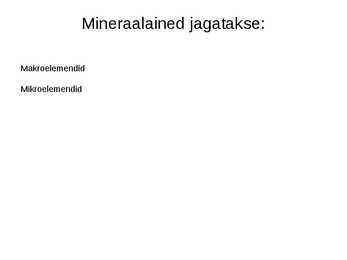 Mineraalained ja jagunemine #3