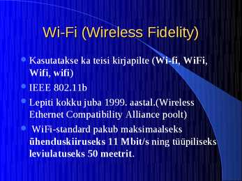 Wifi üldtutvustus #6