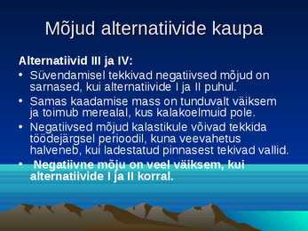 Kuressaare sadama laevatee süvendamise ning ristlus- ja väikereisilaevade sildumiskai rajamise keskkonnamõjude hindamine #12