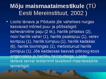 Kuressaare sadama laevatee süvendamise ning ristlus- ja väikereisilaevade sildumiskai rajamise keskkonnamõjude hindamine #14