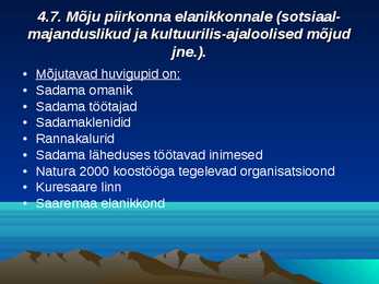 Kuressaare sadama laevatee süvendamise ning ristlus- ja väikereisilaevade sildumiskai rajamise keskkonnamõjude hindamine #16