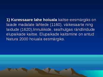 Kuressaare sadama laevatee süvendamise ning ristlus- ja väikereisilaevade sildumiskai rajamise keskkonnamõjude hindamine #29