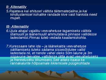 Kuressaare sadama laevatee süvendamise ning ristlus- ja väikereisilaevade sildumiskai rajamise keskkonnamõjude hindamine #46