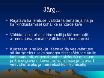 Kuressaare sadama laevatee süvendamise ning ristlus- ja väikereisilaevade sildumiskai rajamise keskkonnamõjude hindamine #49