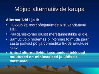 Kuressaare sadama laevatee süvendamise ning ristlus- ja väikereisilaevade sildumiskai rajamise keskkonnamõjude hindamine #6