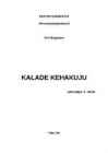 KALADE KEHAKUJU referaat