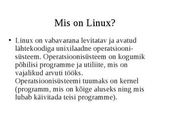 Linux operatsioonisüsteem #2