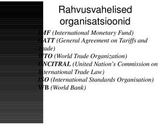 Rahvusvaheline majandus #7