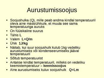 Aine agregaatoleku muutumine PPT #14