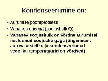 Aine agregaatoleku muutumine PPT #16
