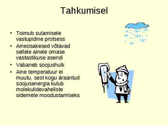 Aine agregaatoleku muutumine PPT #5