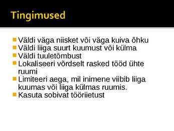 Füüsikalised ohutegurid #12